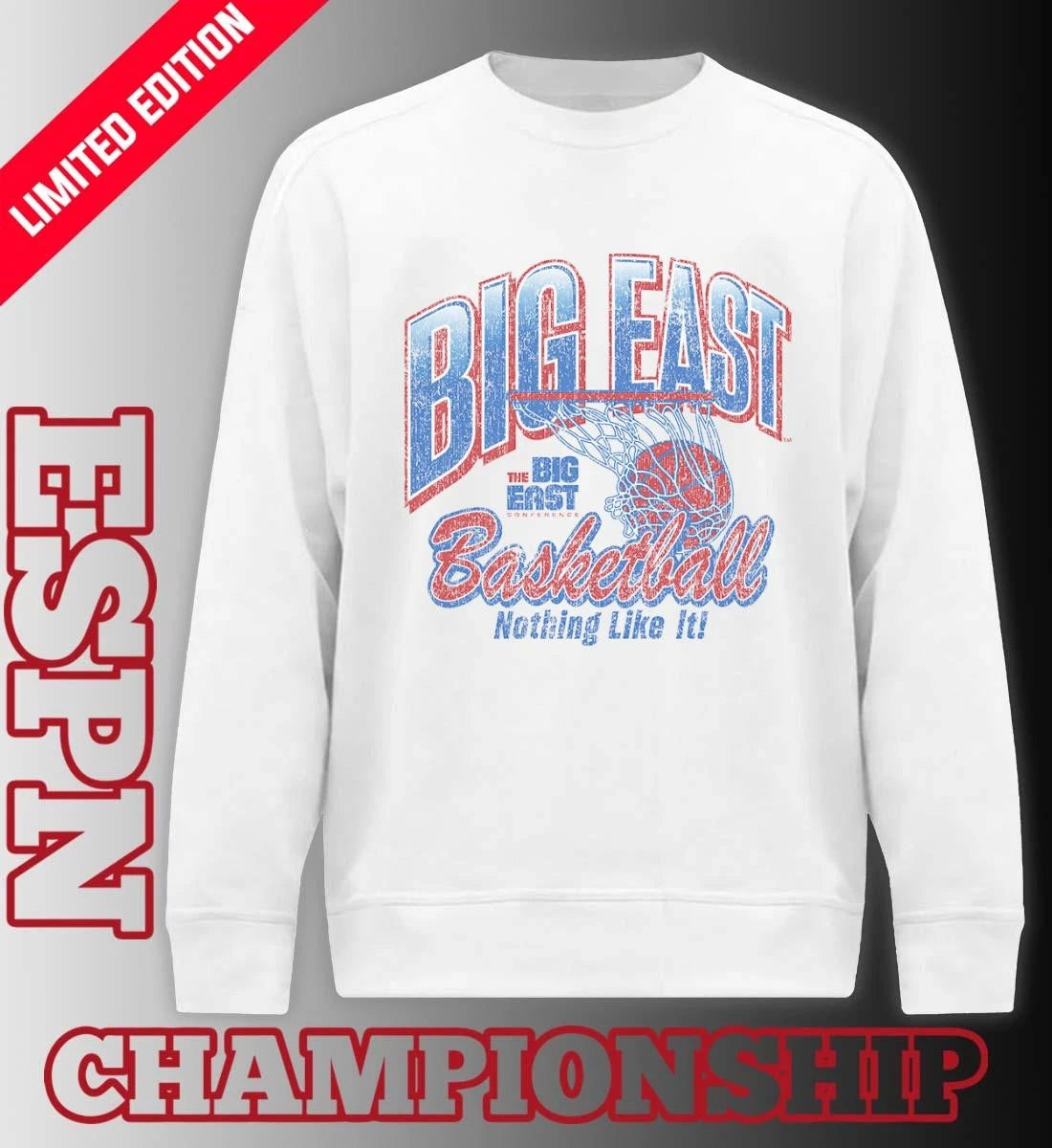 Official 2026 Big East Conference Basketball Nothing Like It Shirt