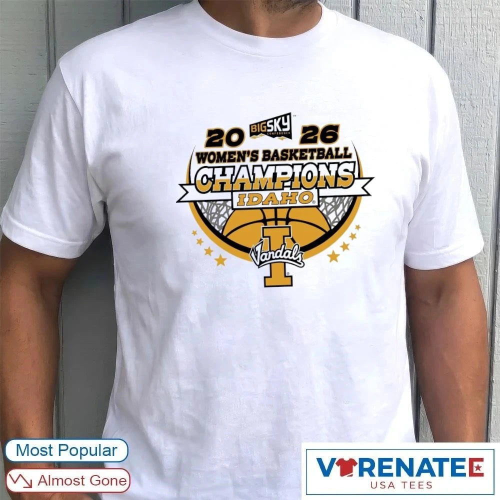 Official 2026 Big Sky Women’s Basketball Champions Idaho Vandals T-Shirt