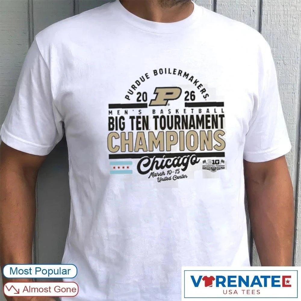Official 2026 Big Ten Men’s Basketball Tournament Champions Purdue Boilermakers Chicago United Center T-Shirt