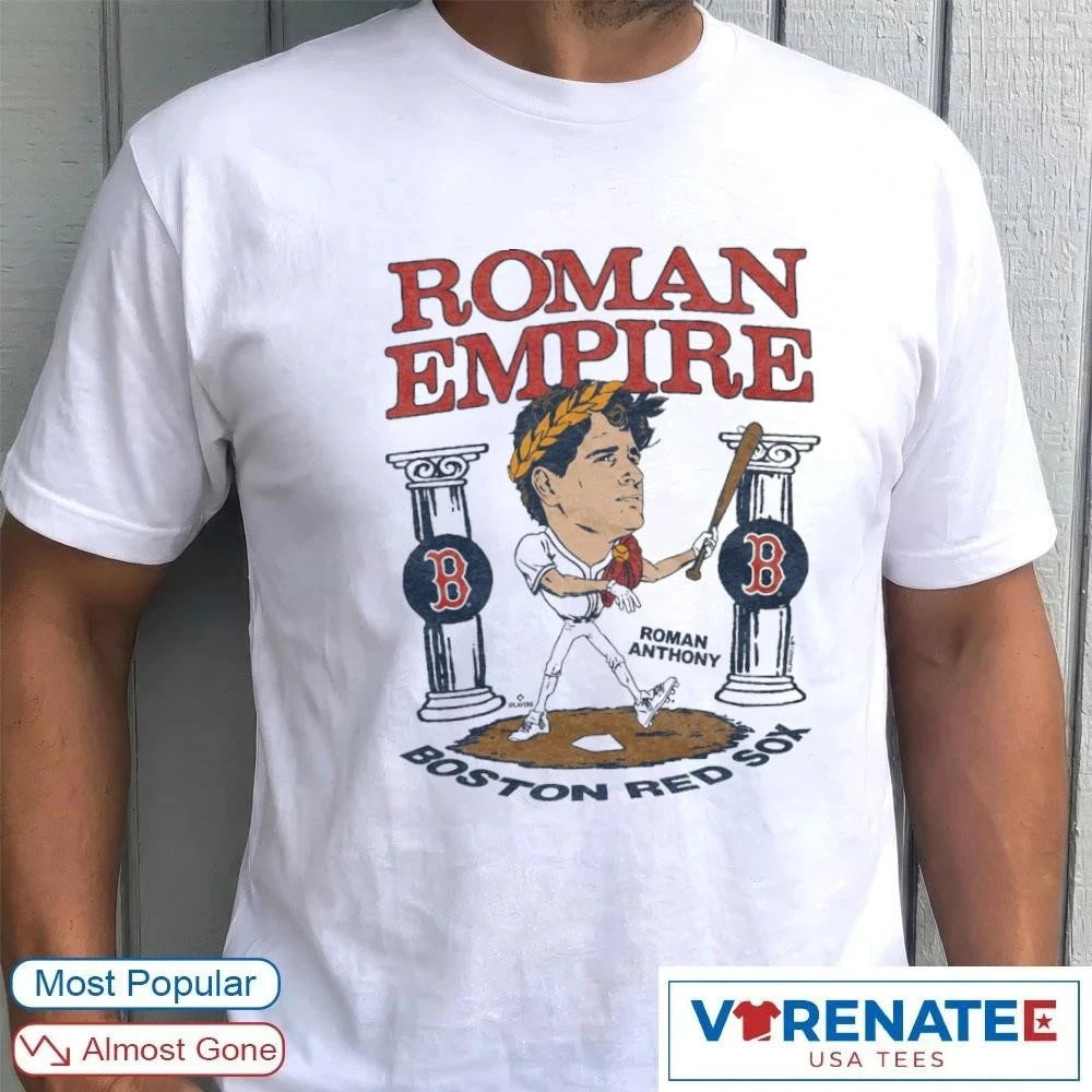 Official 2026 Boston Red Sox Roman Anthony Roman Empire Caricature Homage T-Shirt