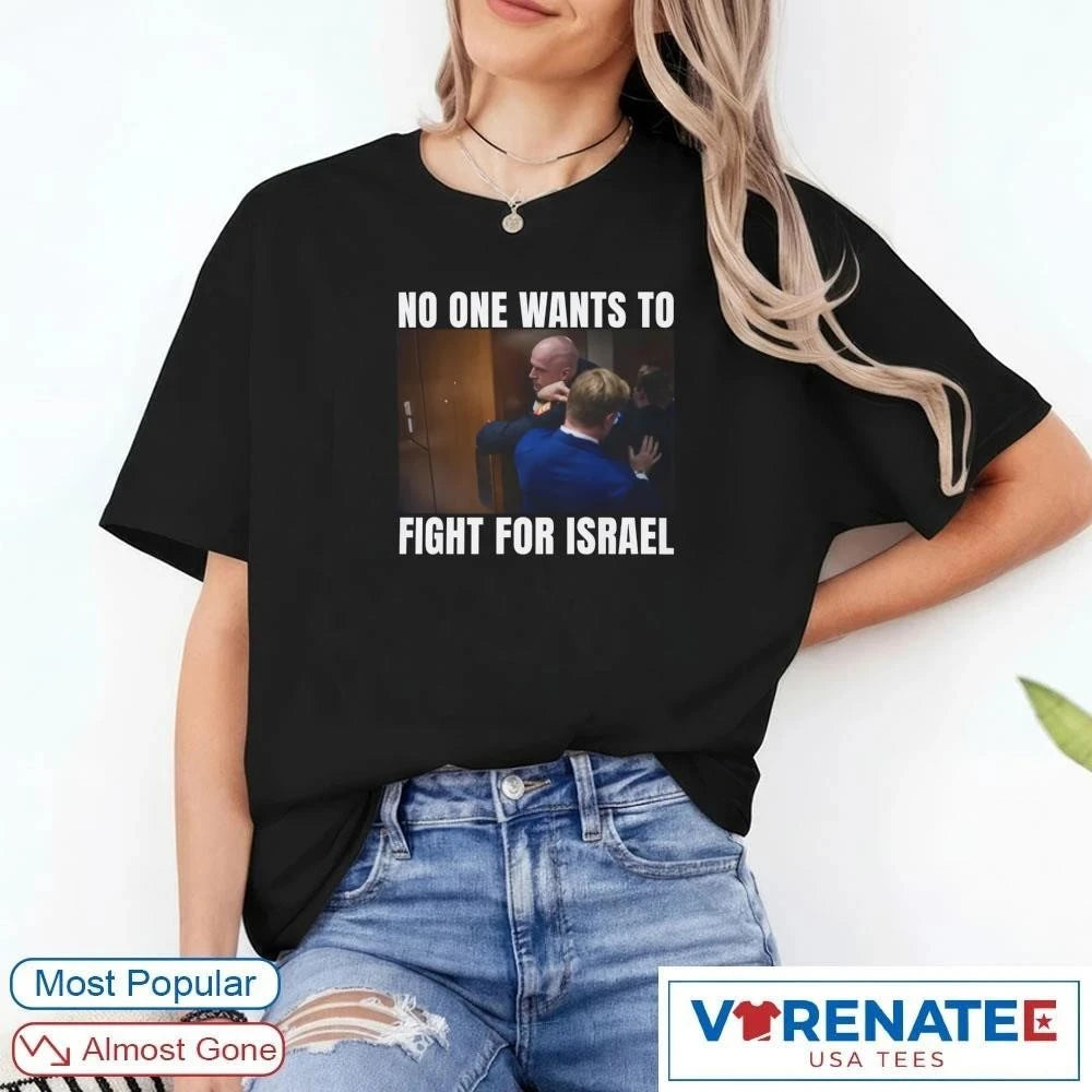 Official 2026 Brian McGinnis No One Wants to Fight for Israel T-Shirt