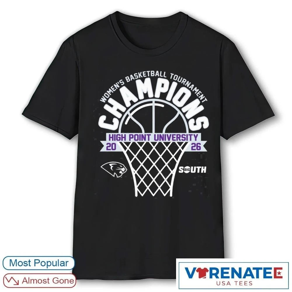 Official 2026 High Point University Panthers Big South Women’s Basketball Tournament Champions T-Shirt for fans