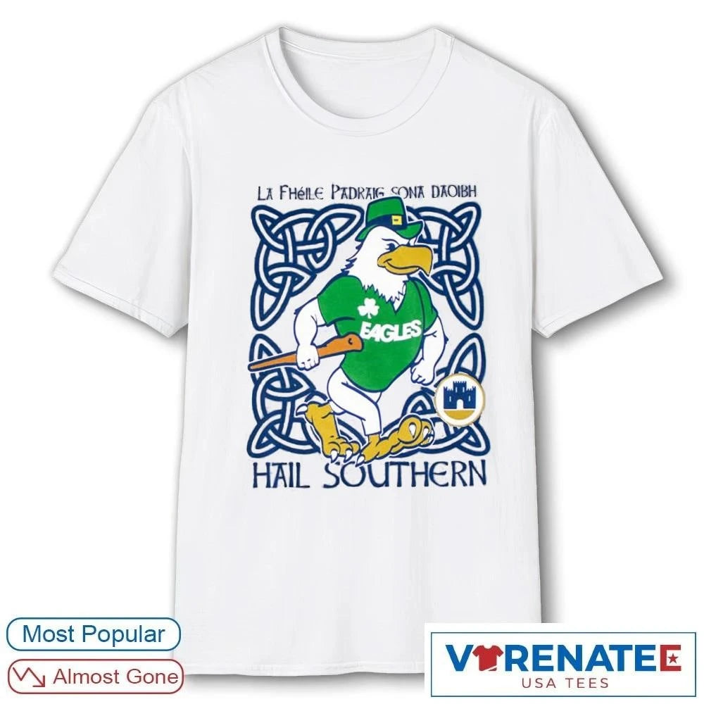 Official 2026 La Fhéile Pádraig Sona Daoibh Hail Southern St. Patrick’s Day T-Shirt