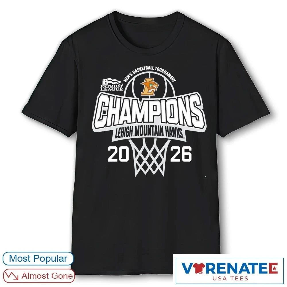 Official 2026 Lehigh Mountain Hawks Patriot League Men’s Basketball Tournament Champions T-Shirt