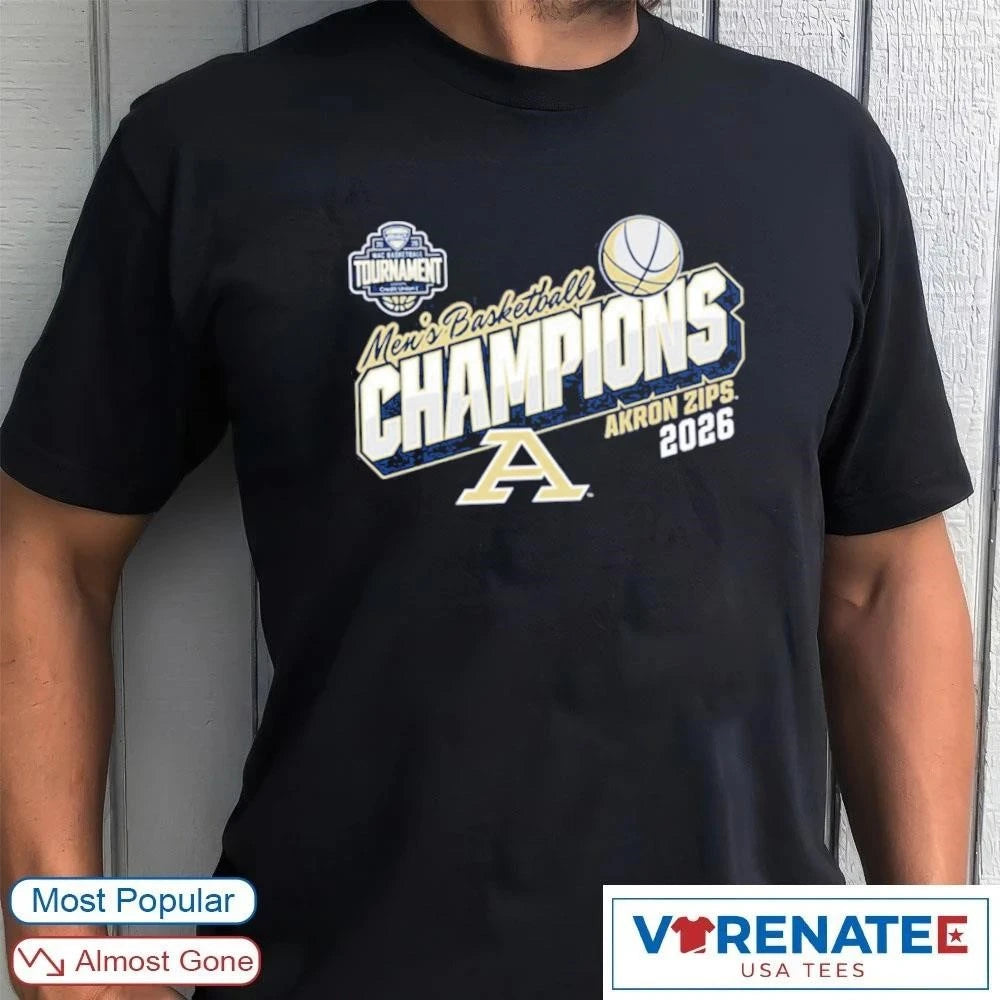 Official 2026 MAC Men’s Basketball Tournament Champions Akron Zips T-Shirt