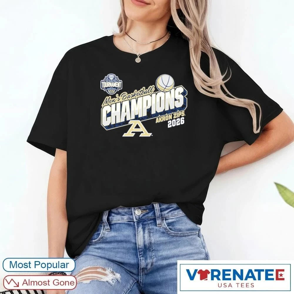 Official 2026 MAC Men’s Basketball Tournament Champions Akron Zips T-Shirt
