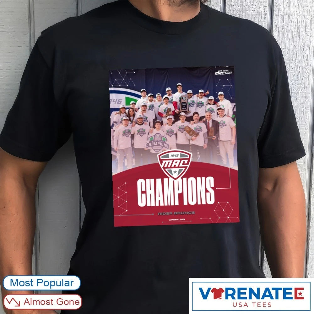 Official 2026 MAC Wrestling Champions Are The Rider Broncs Poster T-Shirt