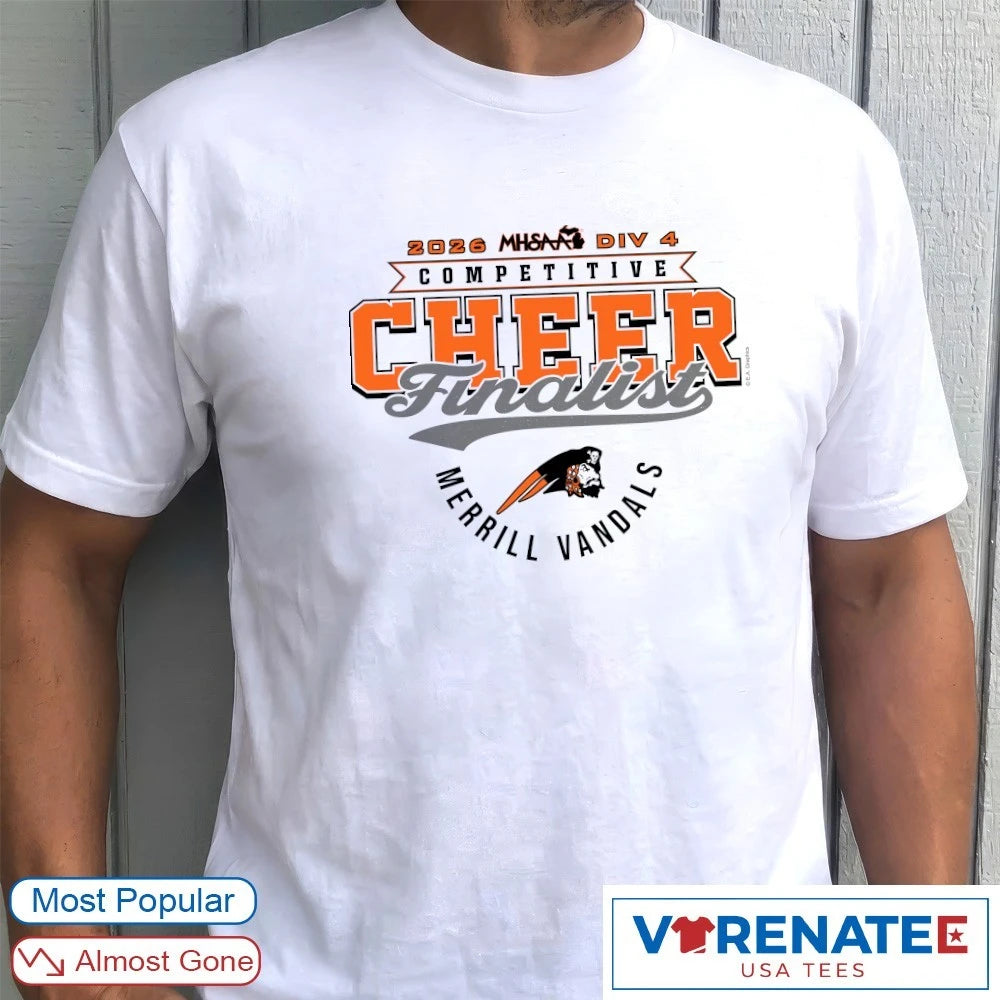 Official 2026 MHSAA Competitive Cheer D1 Finalist Merrill Vandals T-Shirt