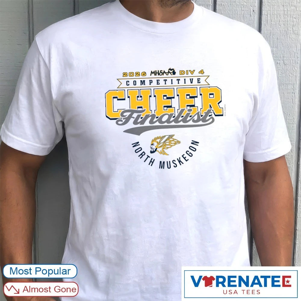 Official 2026 MHSAA Competitive Cheer D1 Finalist North Muskegon Norsemen T-Shirt