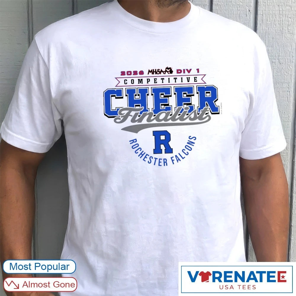 Official 2026 MHSAA Competitive Cheer D1 Finalist Rochester Falcons T-Shirt