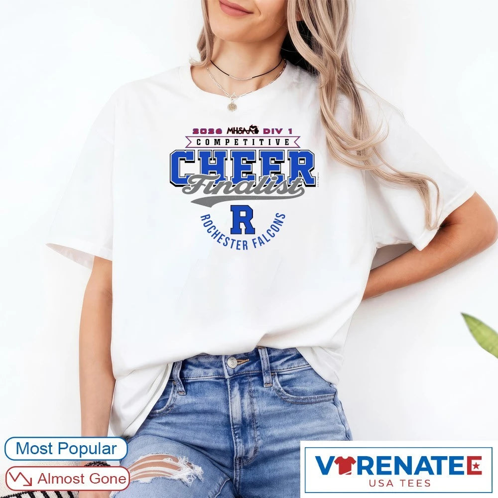Official 2026 MHSAA Competitive Cheer D1 Finalist Rochester Falcons T-Shirt