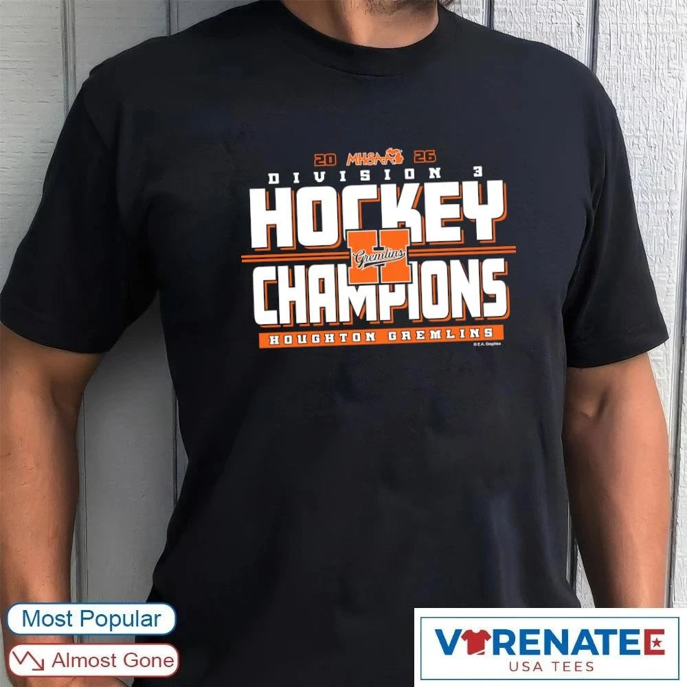 Official 2026 MHSAA Hockey D3 Champions Houghton Gremlins T-Shirt