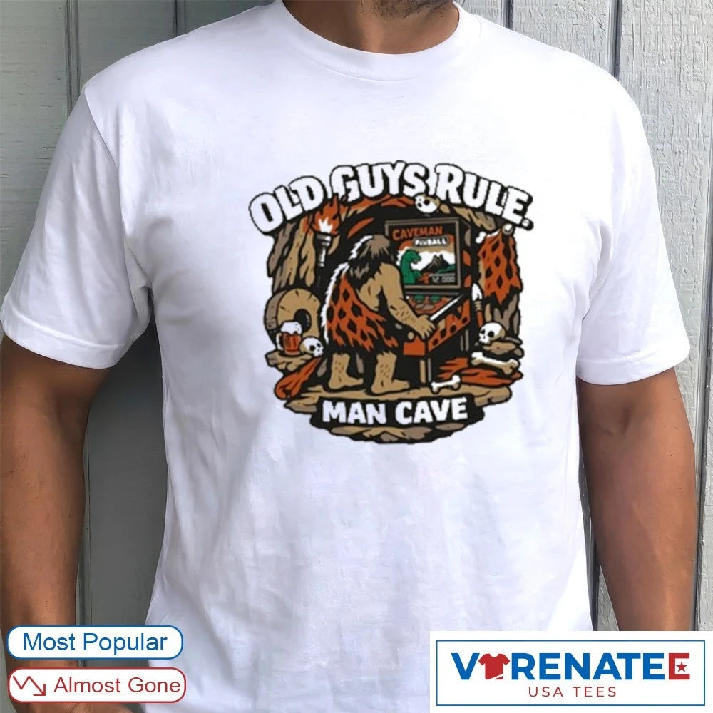 Official 2026 Man Cave Chocolate Old Guys Rule Shed T-Shirt