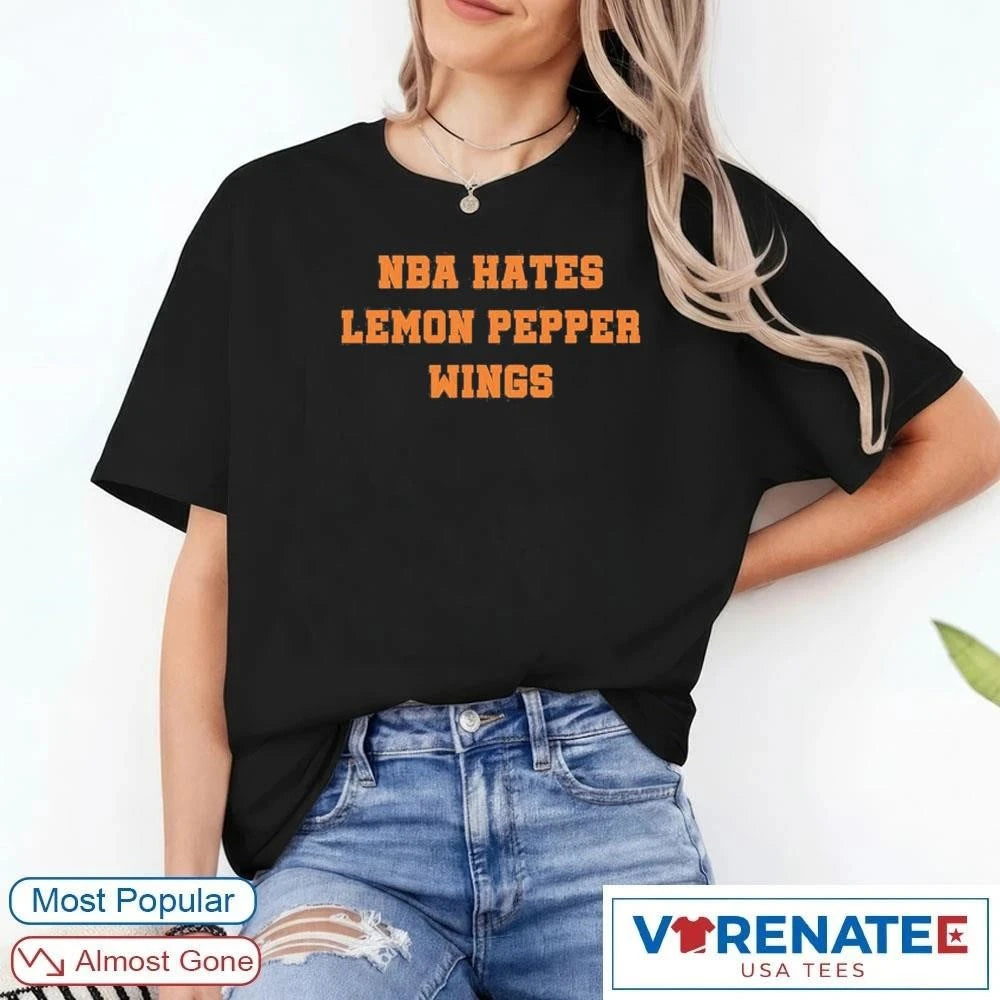 Official 2026 NBA Hates Lemon Pepper Wings T-Shirt