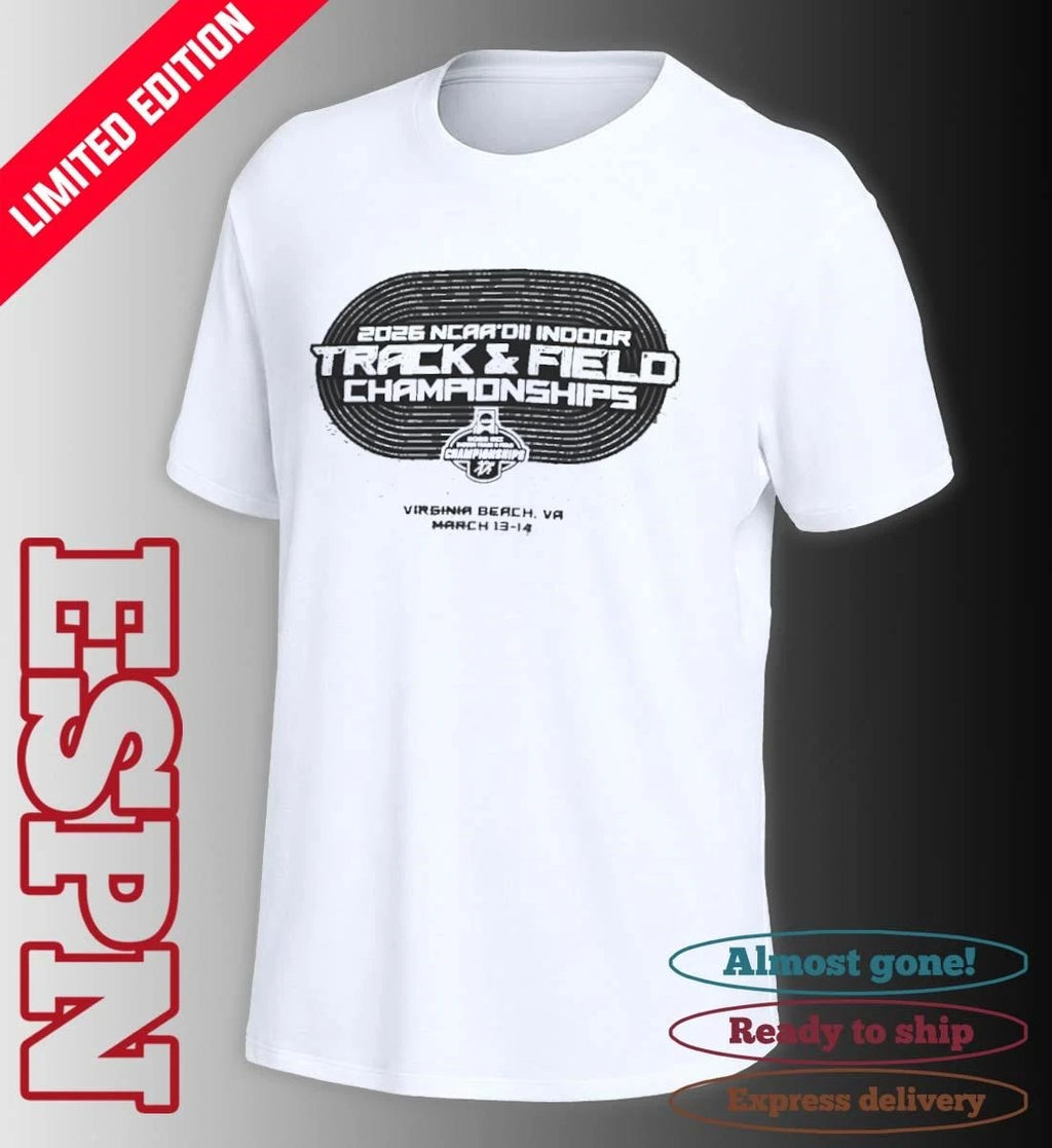 Official 2026 NCAA DII Indoor Track &amp; Field Championship – Virginia Beach, VA Shirt