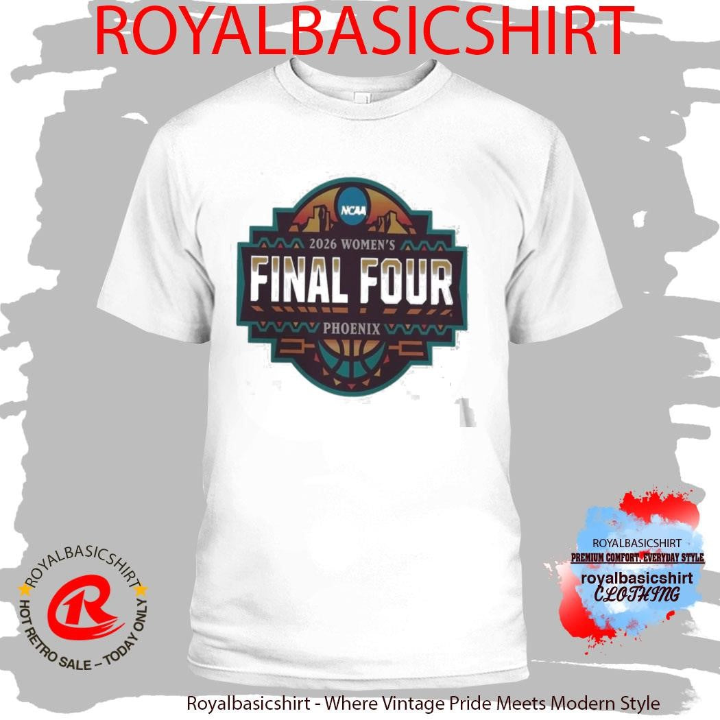Official 2026 NCAA Women’S Basketball Tournament March Shirt