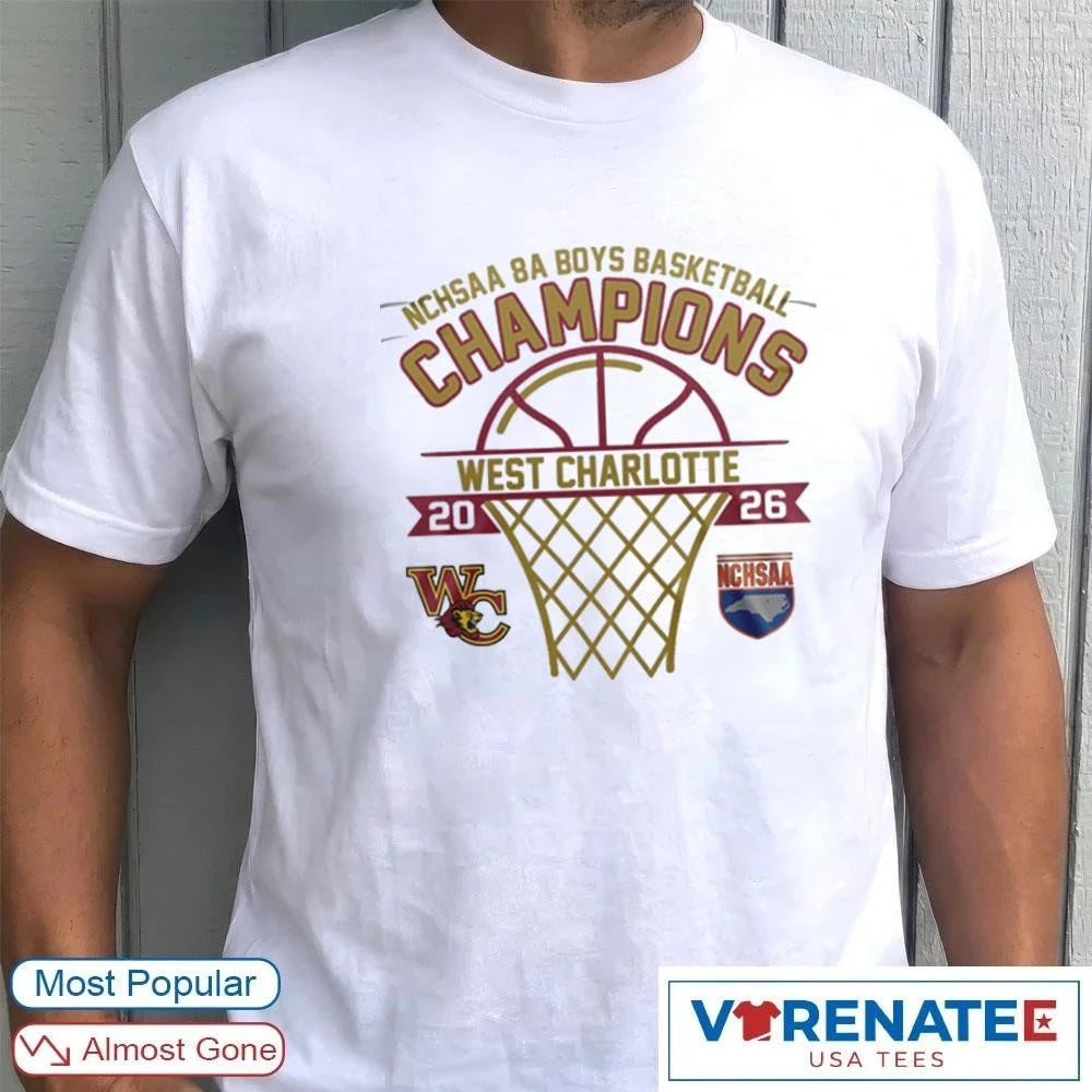 Official 2026 NCHSAA 8A Boys Basketball Champions West Charlotte T-Shirt