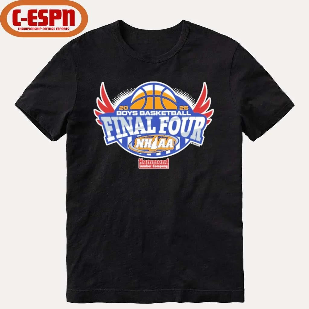 Official 2026 NHIAA Boys Basketball Final Four Shirt