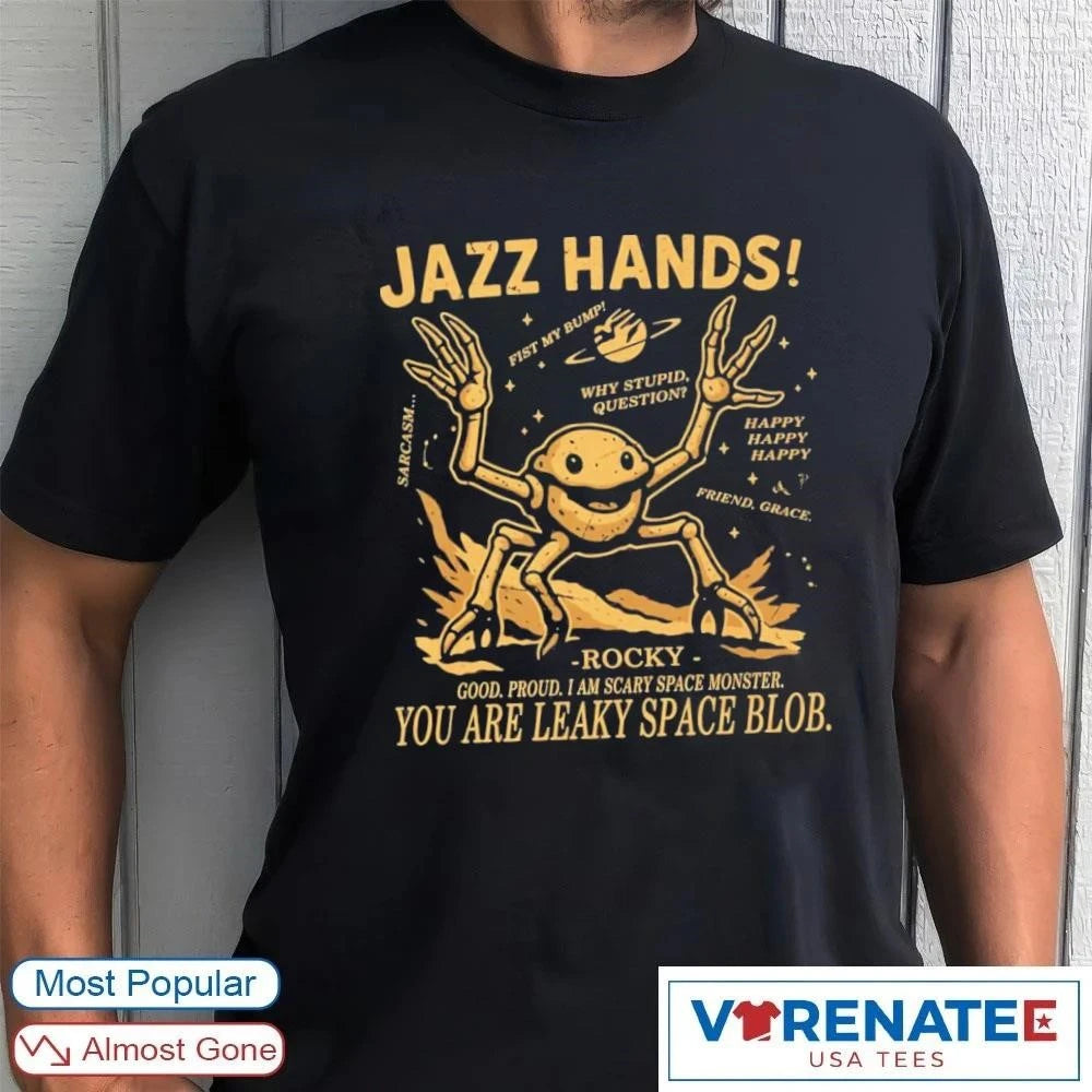 Official 2026 Project Hail Mary Jazz Hands – You Are Leaky Space Blob T-Shirt
