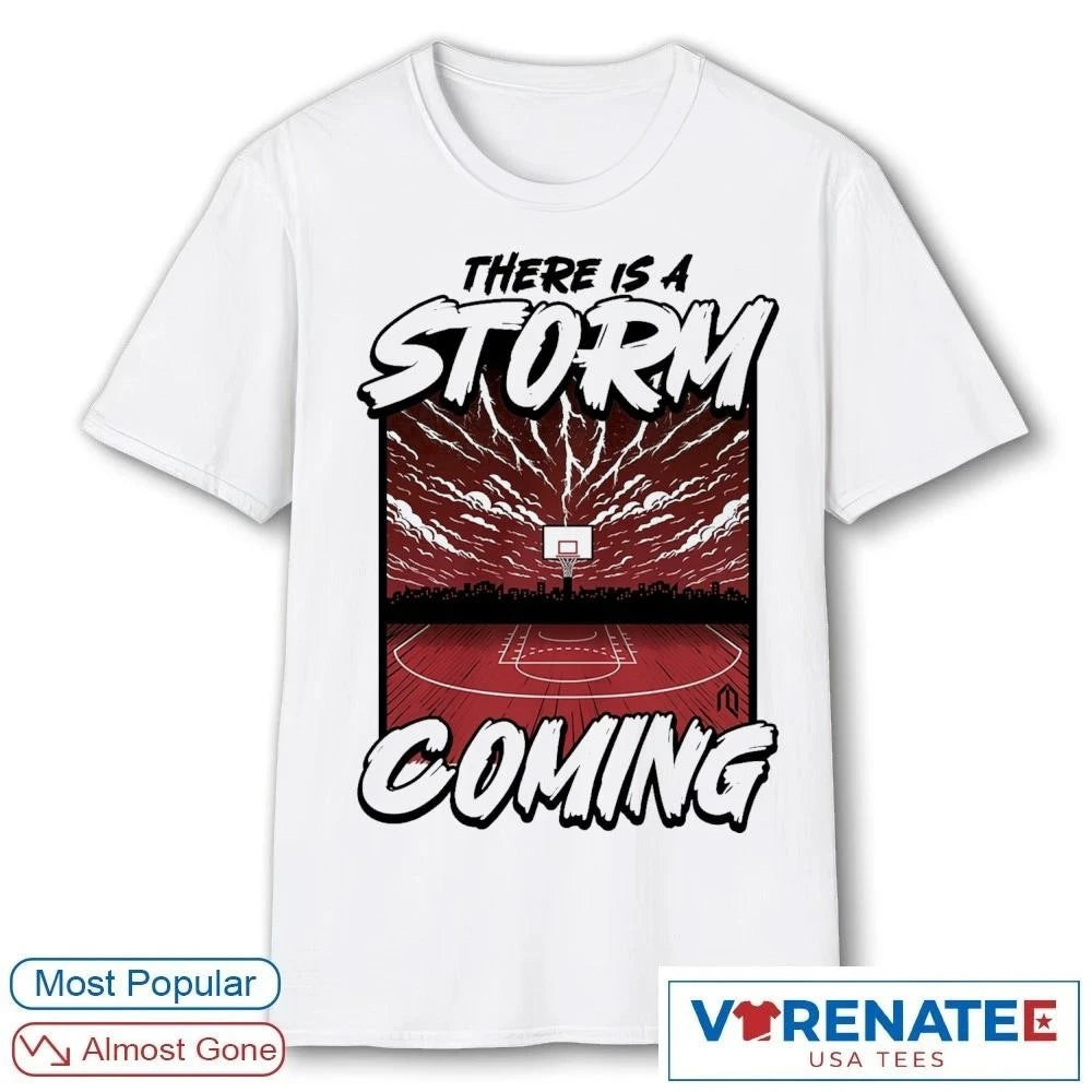 Official 2026 St. John’s Red Storm There Is A Storm Coming T-Shirt