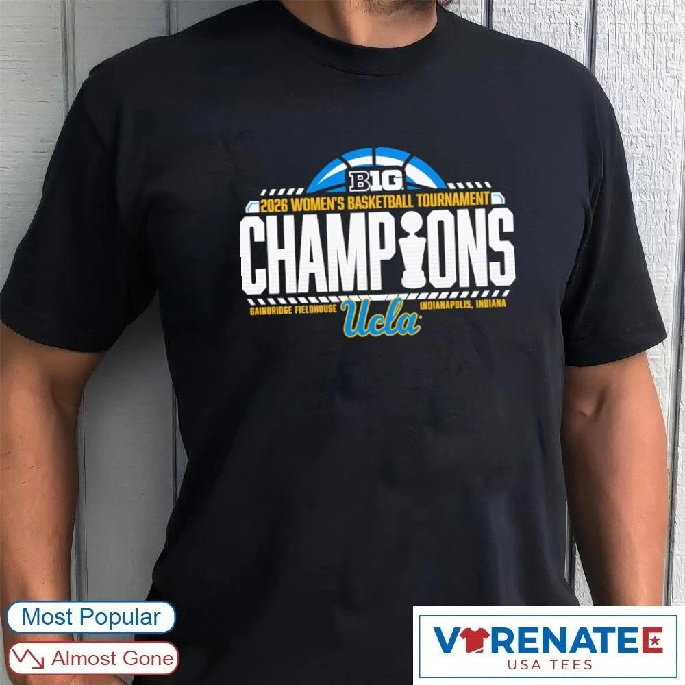 Official 2026 UCLA Bruins Big Ten Women’s Basketball Tournament Champions Gainbridge Fieldhouse Locker Room T-Shirt for fans