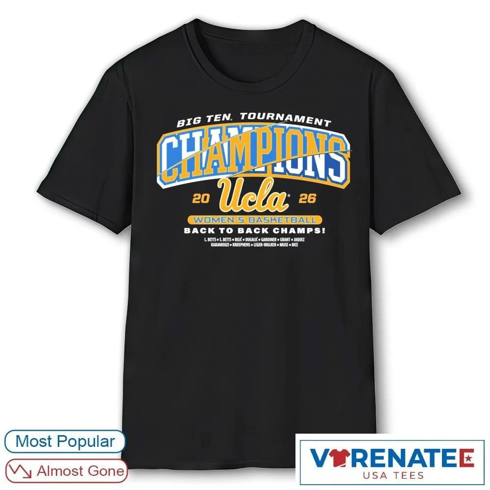 Official 2026 UCLA Bruins Women’s Basketball Big Ten Tournament Champions Back To Back Champs Banner T-Shirt for fans