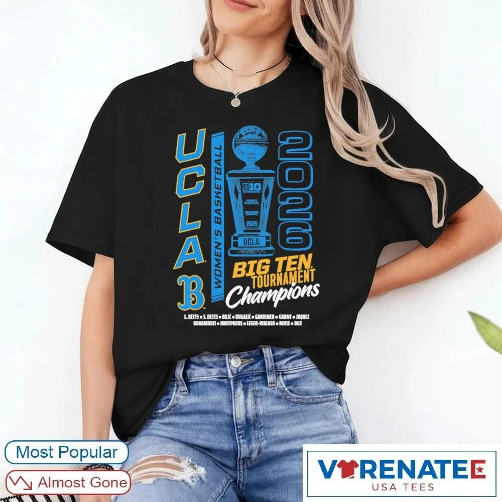 Official 2026 UCLA Bruins Women’s Basketball Big Ten Tournament Champions Trophy T-Shirt for fans