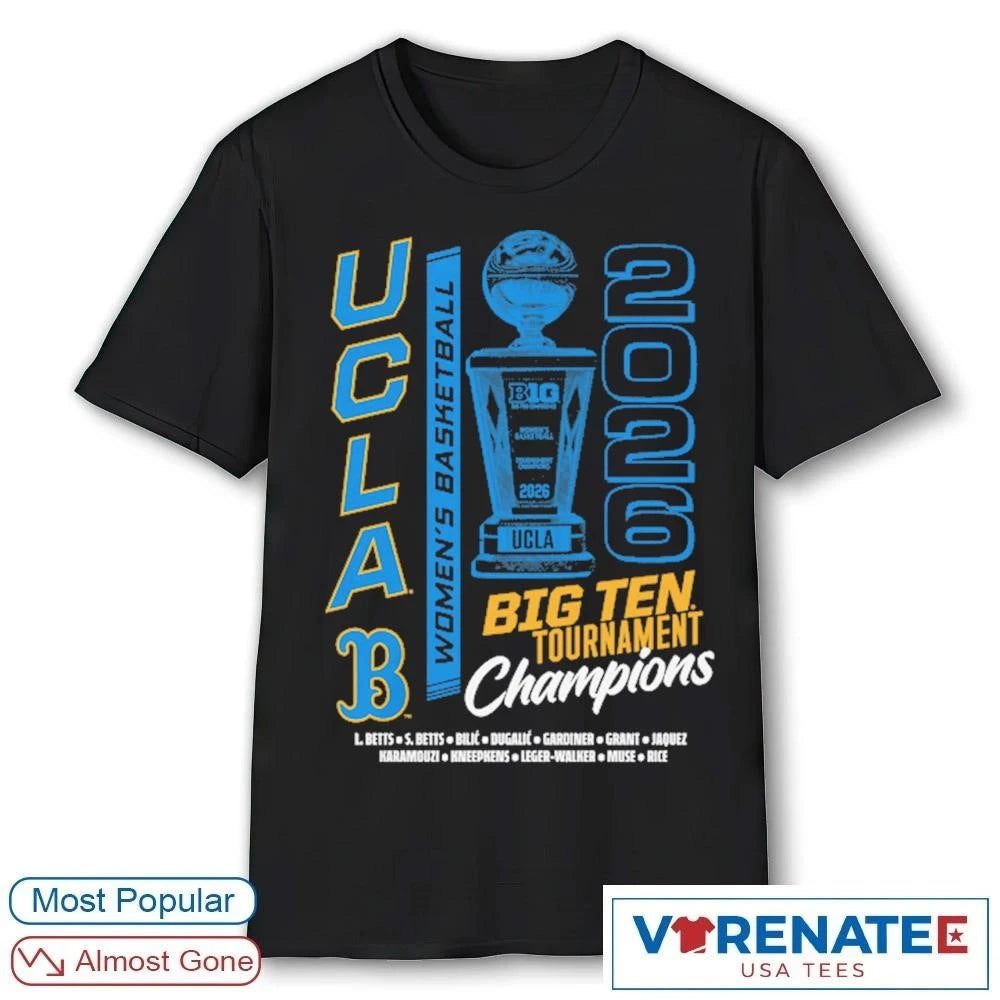 Official 2026 UCLA Bruins Women’s Basketball Big Ten Tournament Champions Trophy T-Shirt for fans