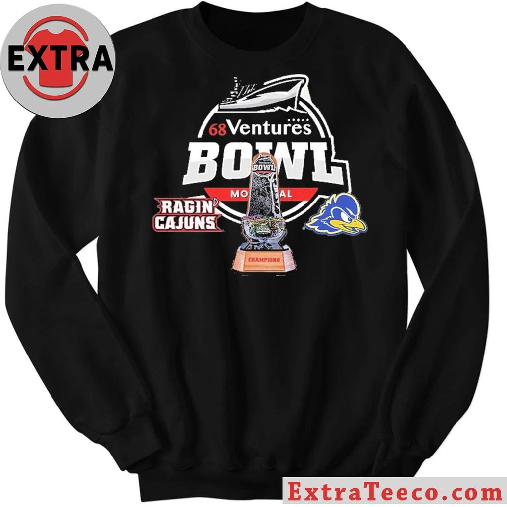 Official 68 Ventures Bowl Louisiana Ragin’ Cajuns Versus Delaware Fightin’ Blue Hens Bowl Season College Football 2025 2026 Logo Shirt