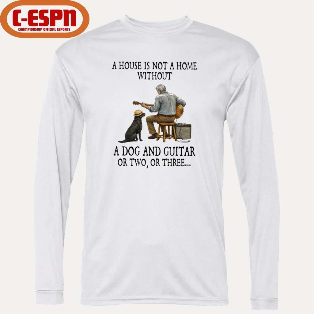 Official A House Is Not A Home Without A Dog And Guitar Or Two, Or Three T-Shirt