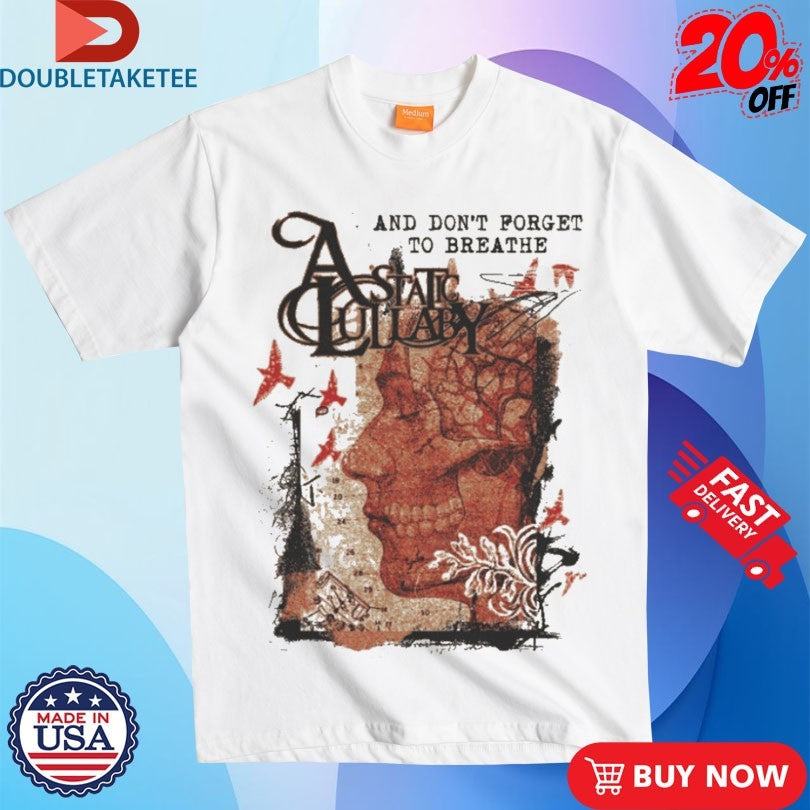 Official A Static Lullaby And Don’t Forget To Breathe Face Shirts