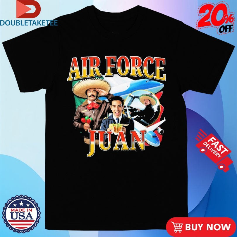 Official AIR Force Juan Mexico Taco Planet Pilot Shirts
