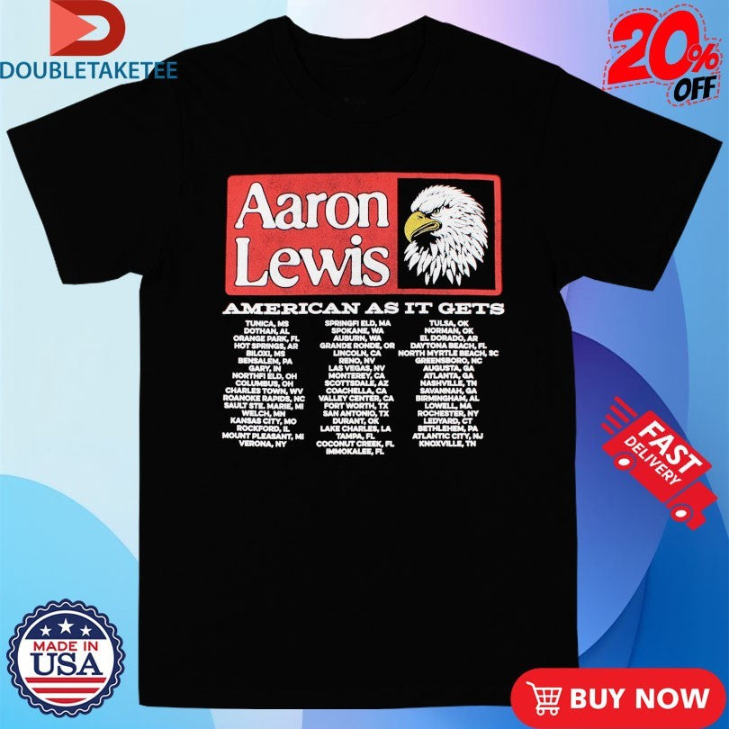 Official Aaron Lewis American As It Gets Tour Dates Eagle Shirts
