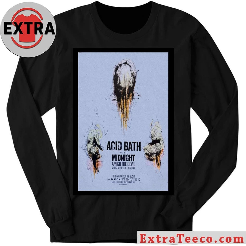 Official Acid Bath Agora Theatre March 13 2026 Poster Shirt
