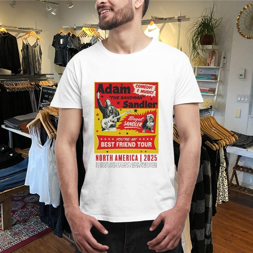 Official Adam Sandler You’re My Best Friend Tour 2025 North America Shirts