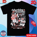 Official Advertising Is Awesome I Love Being Marketed To My Soul Yearns For Consumption Please Feed Me Products And Data Skeleton Shirts