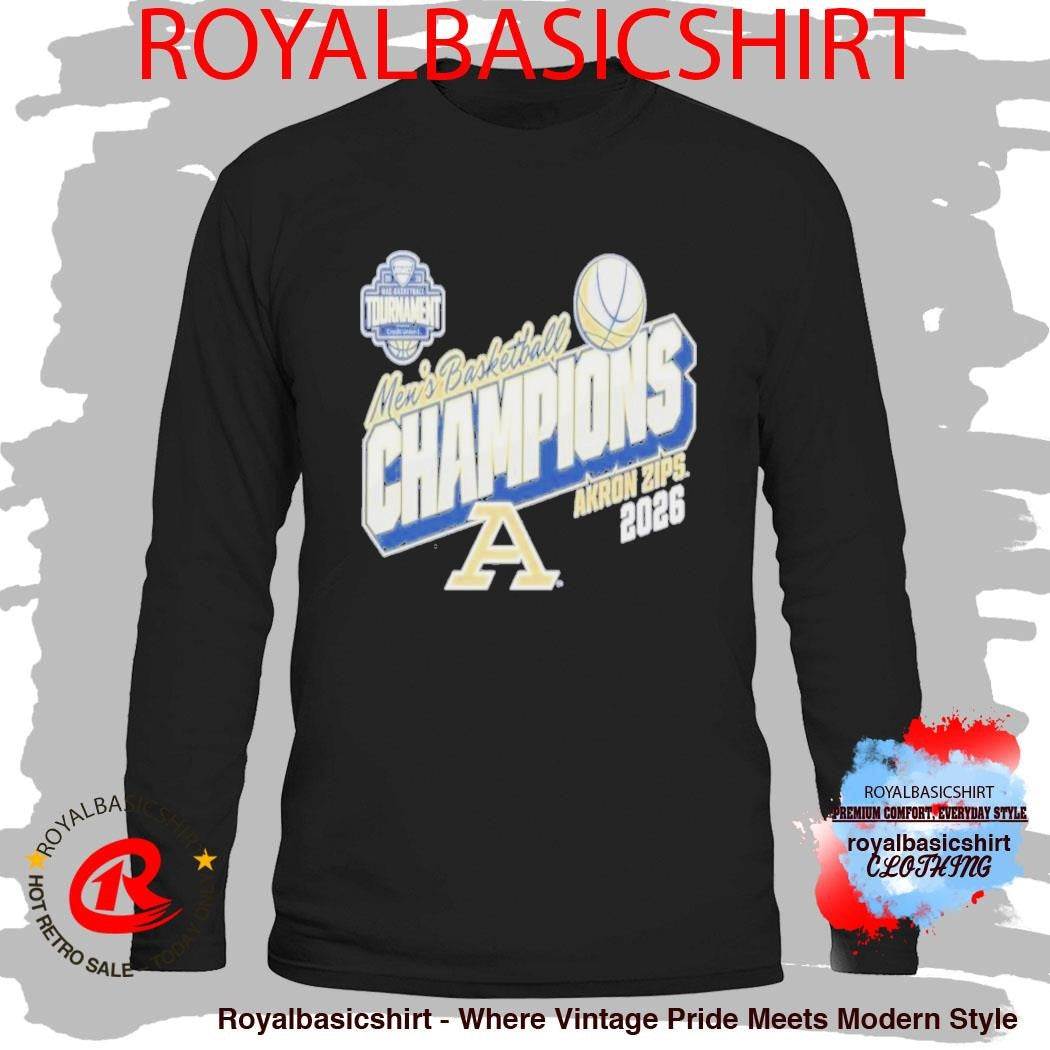 Official Akron Zips 2026 MAC Men’S Basketball Tournament Shirt