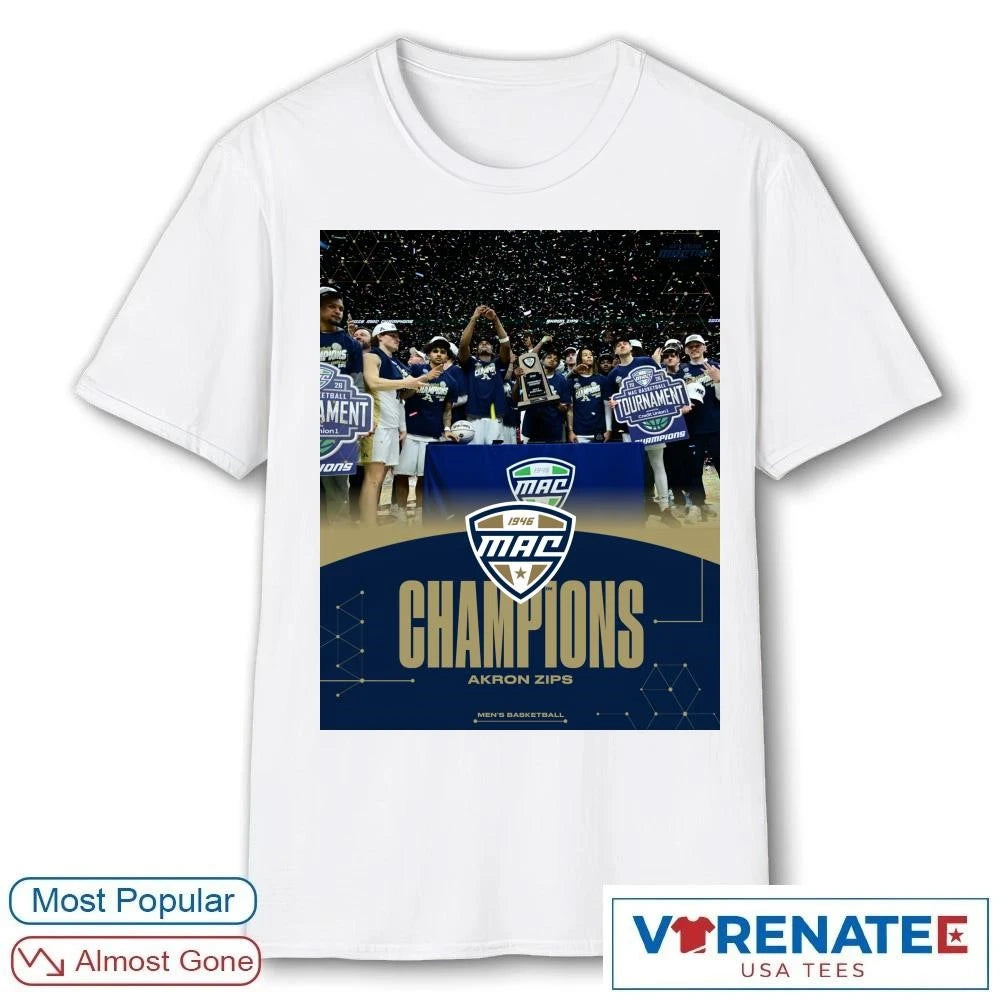 Official Akron Zips are 2026 MAC Men’s Basketball Tournament Champions Poster T-Shirt