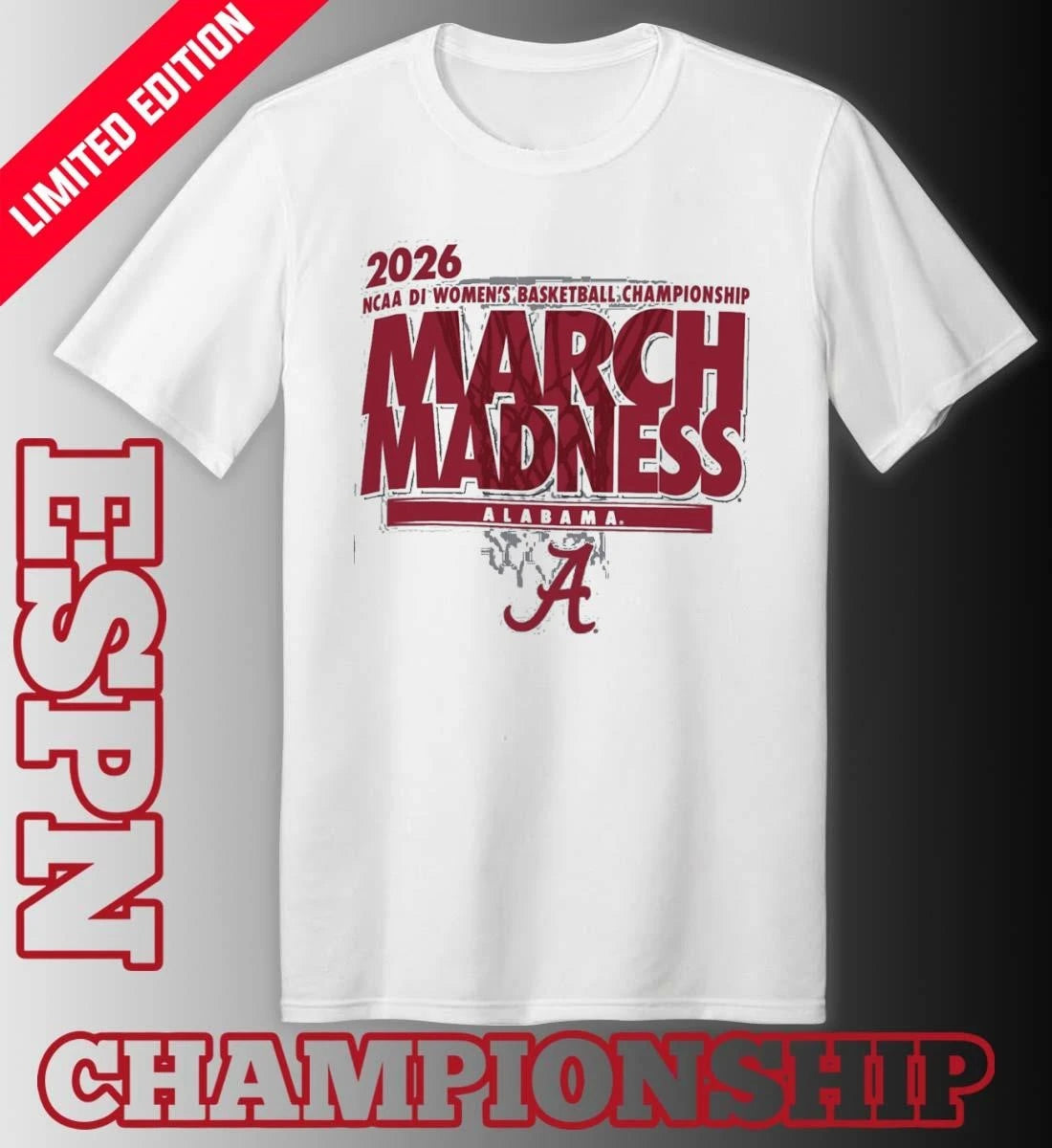 Official Alabama Women’s Basketball Single Team 2026 NCAA March Madness Shirt
