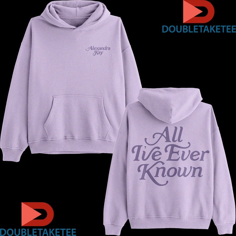 Official Alexandra Kay All I’ve Ever Known Shirts