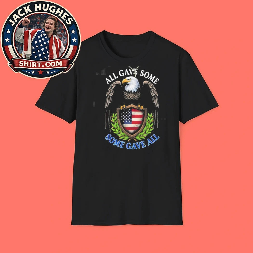 Official All Gave Some Some Gave All American Eagle Shield Shirt