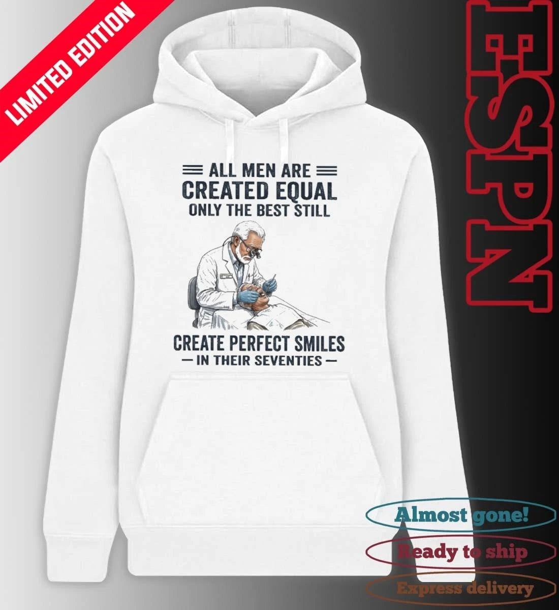 Official All Men Are Created Equal Only The Best Still Create Perfect Smiles In Their Seventies Shirt