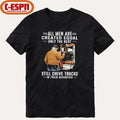 Official All Men Are Created Equal Only The Best Still Drive Trucks In Their Seventies Classic T-Shirt