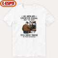 Official All Men Are Created Equal Only The Best Still Drive Trucks In Their Seventies shirt