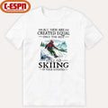 Official All Men Are Created Equal Only The Best Still Go Skiing In Their Seventies T-Shirt
