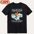 Official All Men Are Created Equal Only The Best Still Go Skiing In Their Sixties Shirt