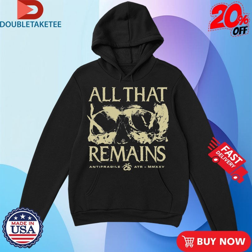 Official All That Remains Antifragile Shirts