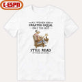 Official All Women Are Created Equal Only The Best Still Read In Their Eighties T-Shirt