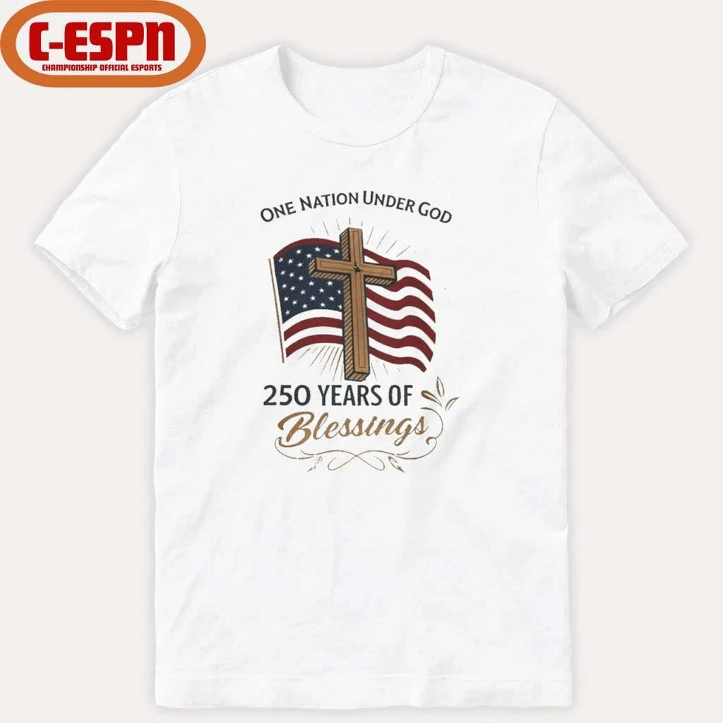 Official America 250 Years of Blessings One Nation Under God Flag &amp; Cross Patriotic T-Shirt