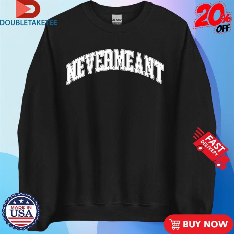Official American Football Nevermeant Shirts